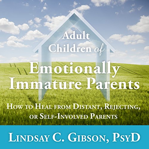 Adults of emotionally immature parents pdf My little pony apparel adults
